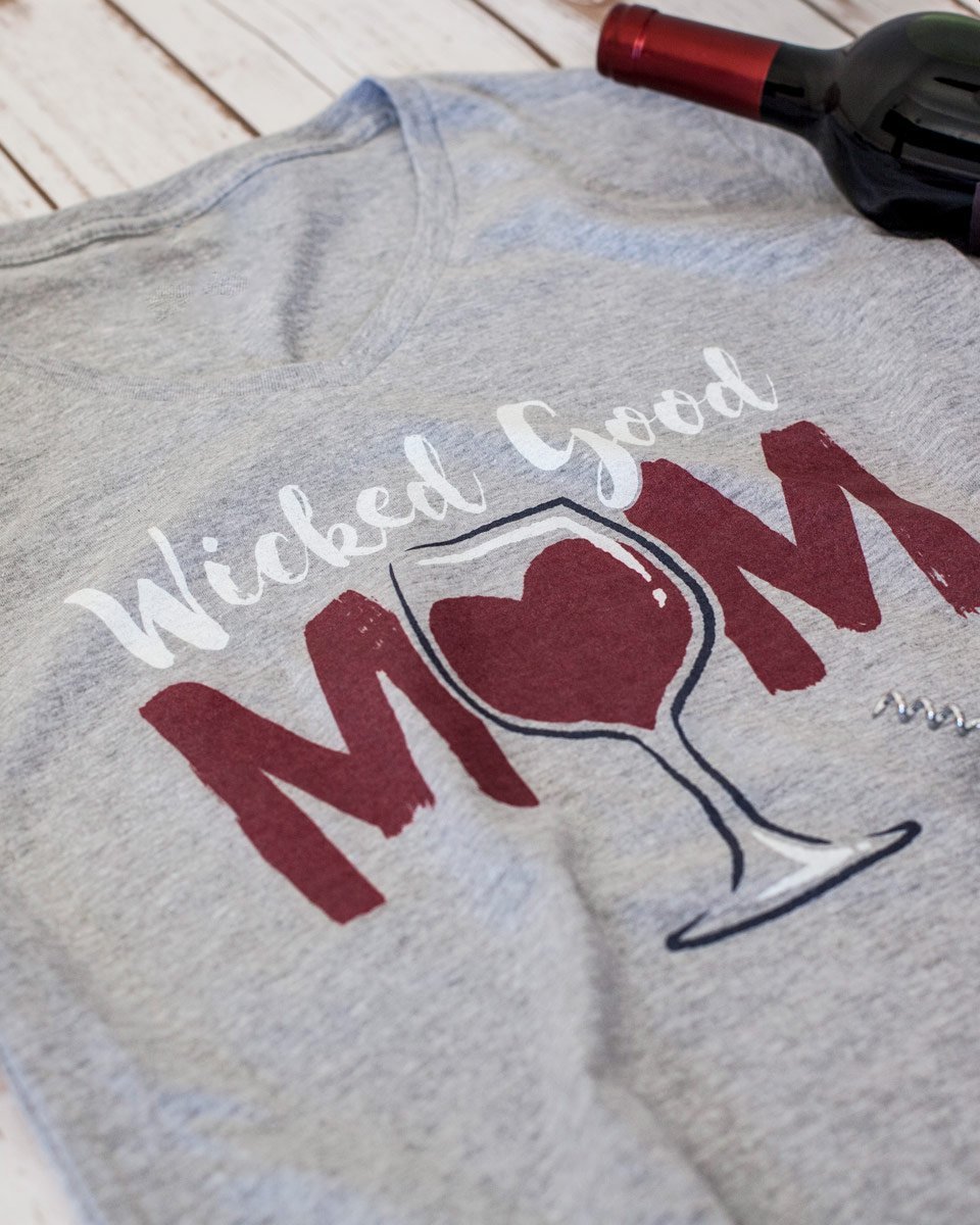 Wicked Good Mom Wine Tee