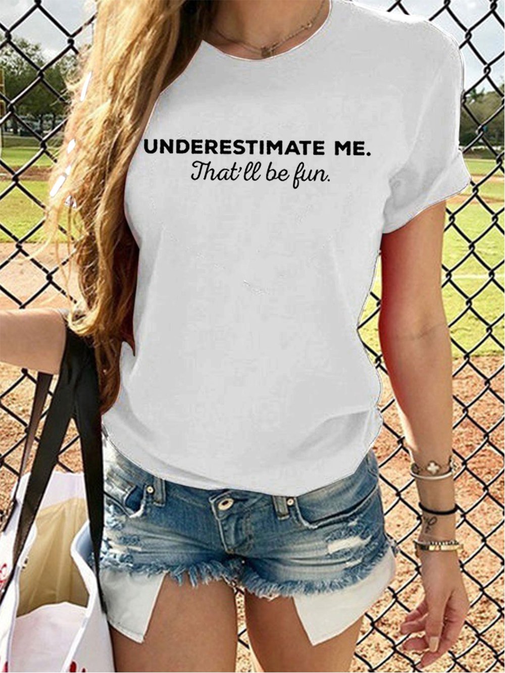 Underestimate Me Shirts