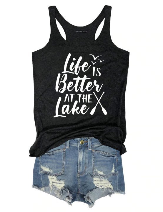 Life Is Better At The Lake Tank Top