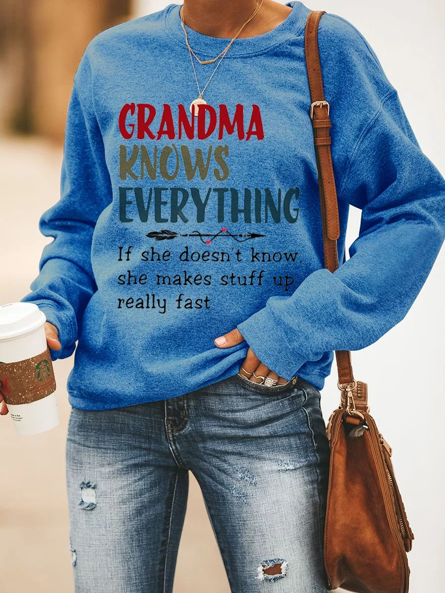 Grandma Knows Everything Women's Sweatshirt