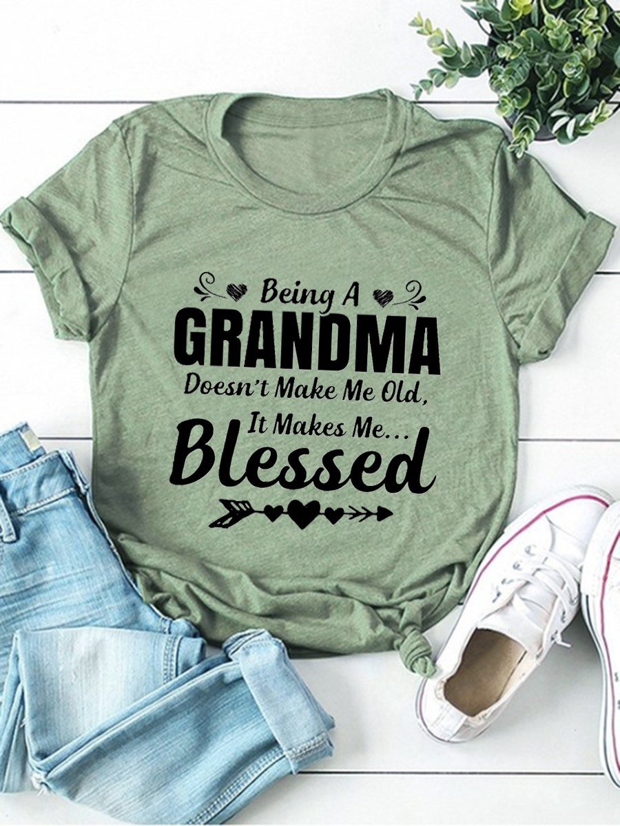 Being A Grandma Casual Shift Short Sleeve Women Tee