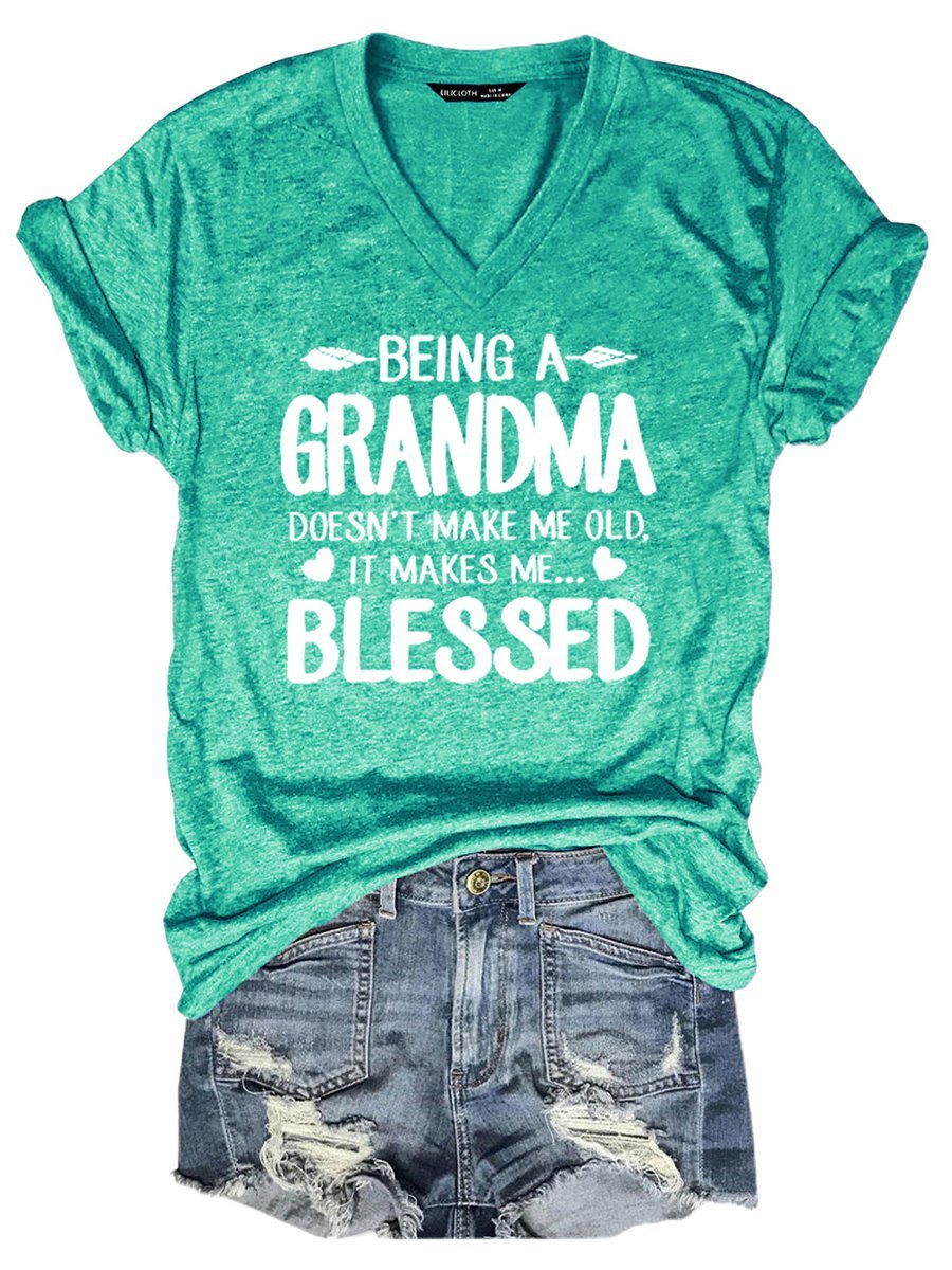 Women's Being A Grandma Doesn't Make Me Old V Neck T-shirt