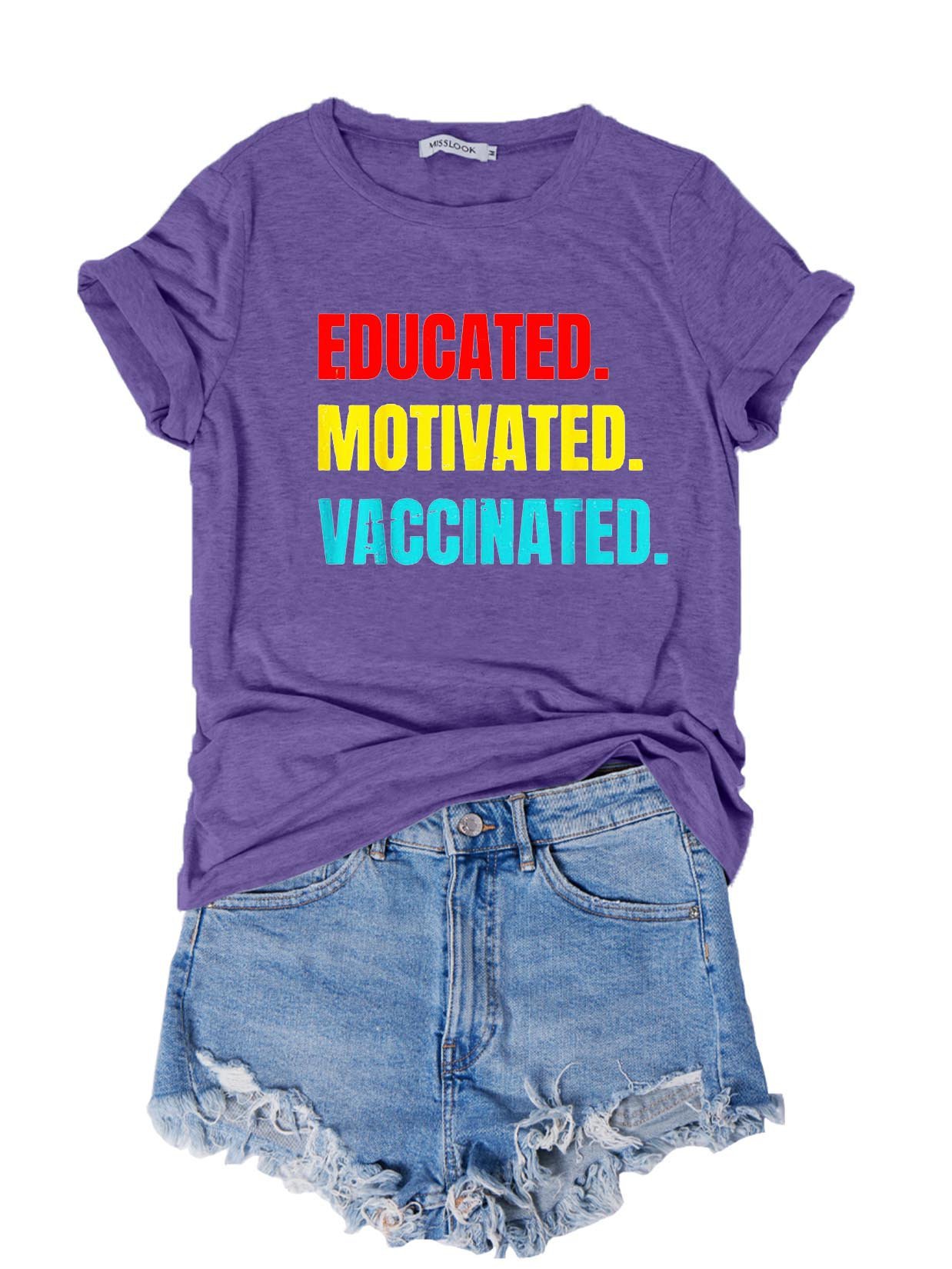 Educated Motivated Vaccinated T-Shirt