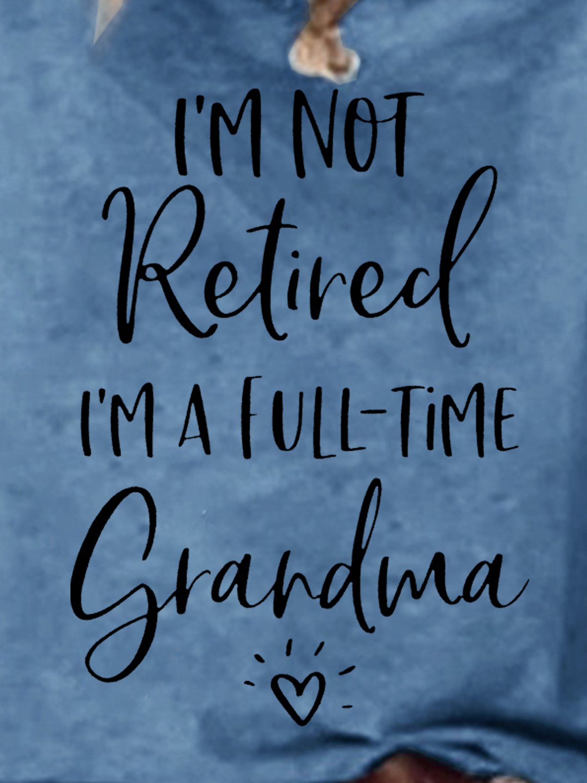 I 'M Not Retired I 'M A Full-Time Grandma Long Sleeve Shift Cotton-Blend Shirts