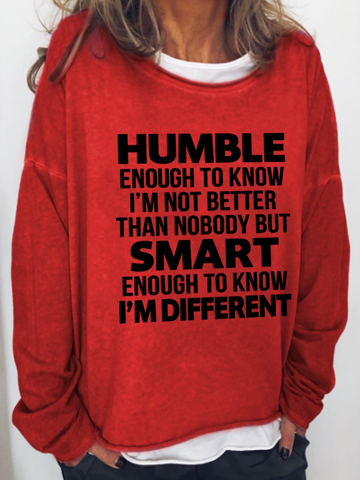 Humble Smart I'm Different Regular Fit Sweatshirts