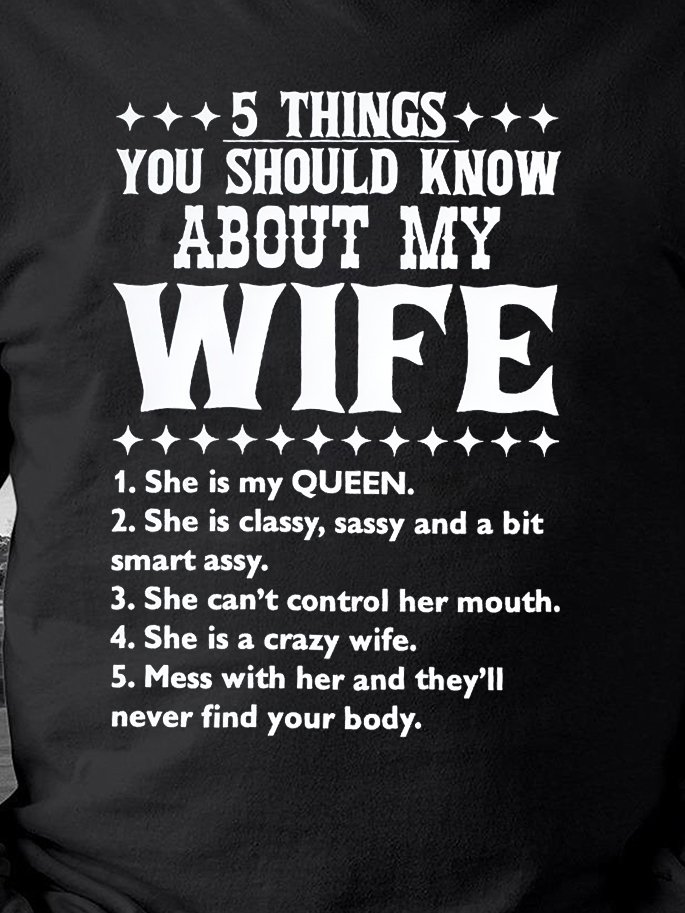 About My Wife Print Men's Sweatshirt