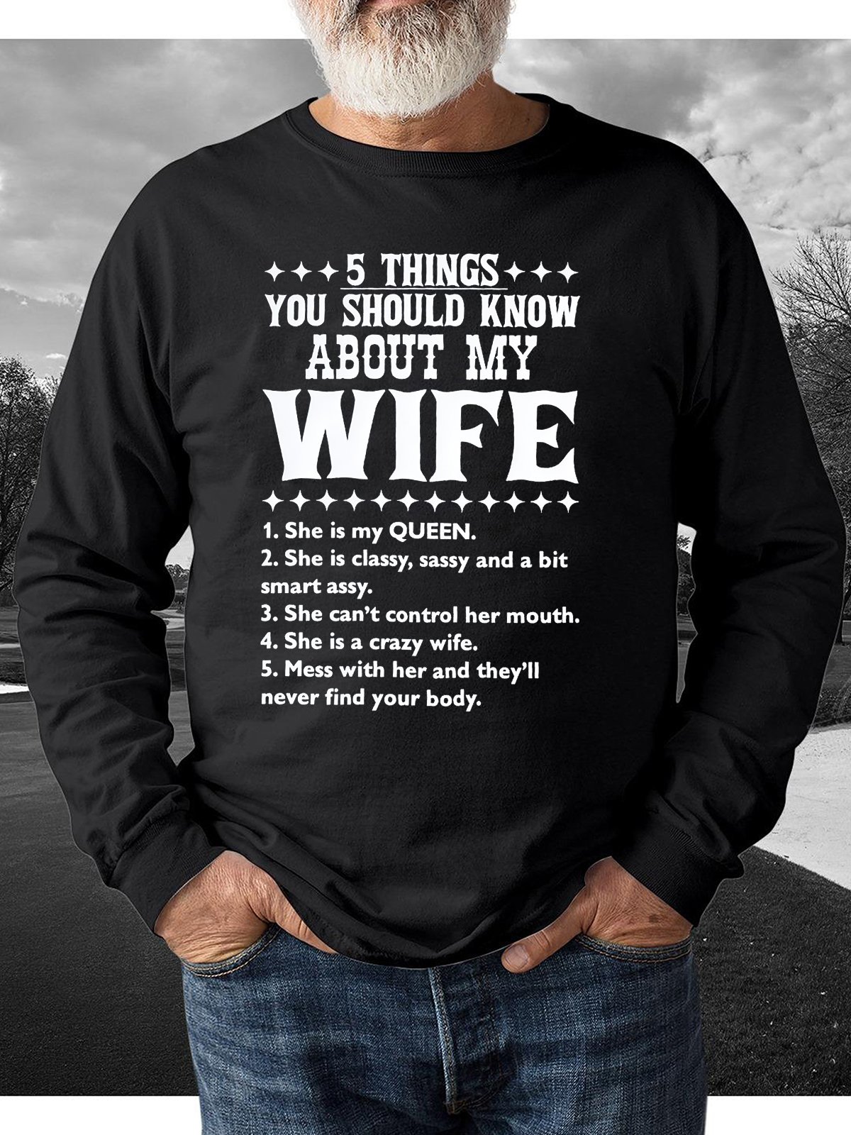 About My Wife Print Men's Sweatshirt