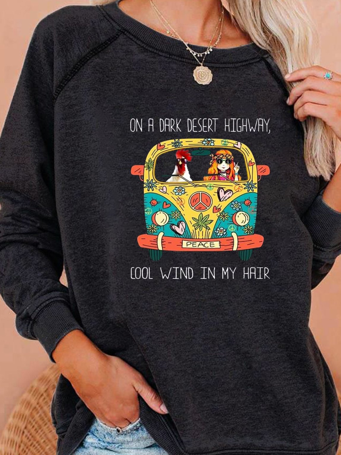 Cool Wind In My Hair Round Neck Sweatershirt