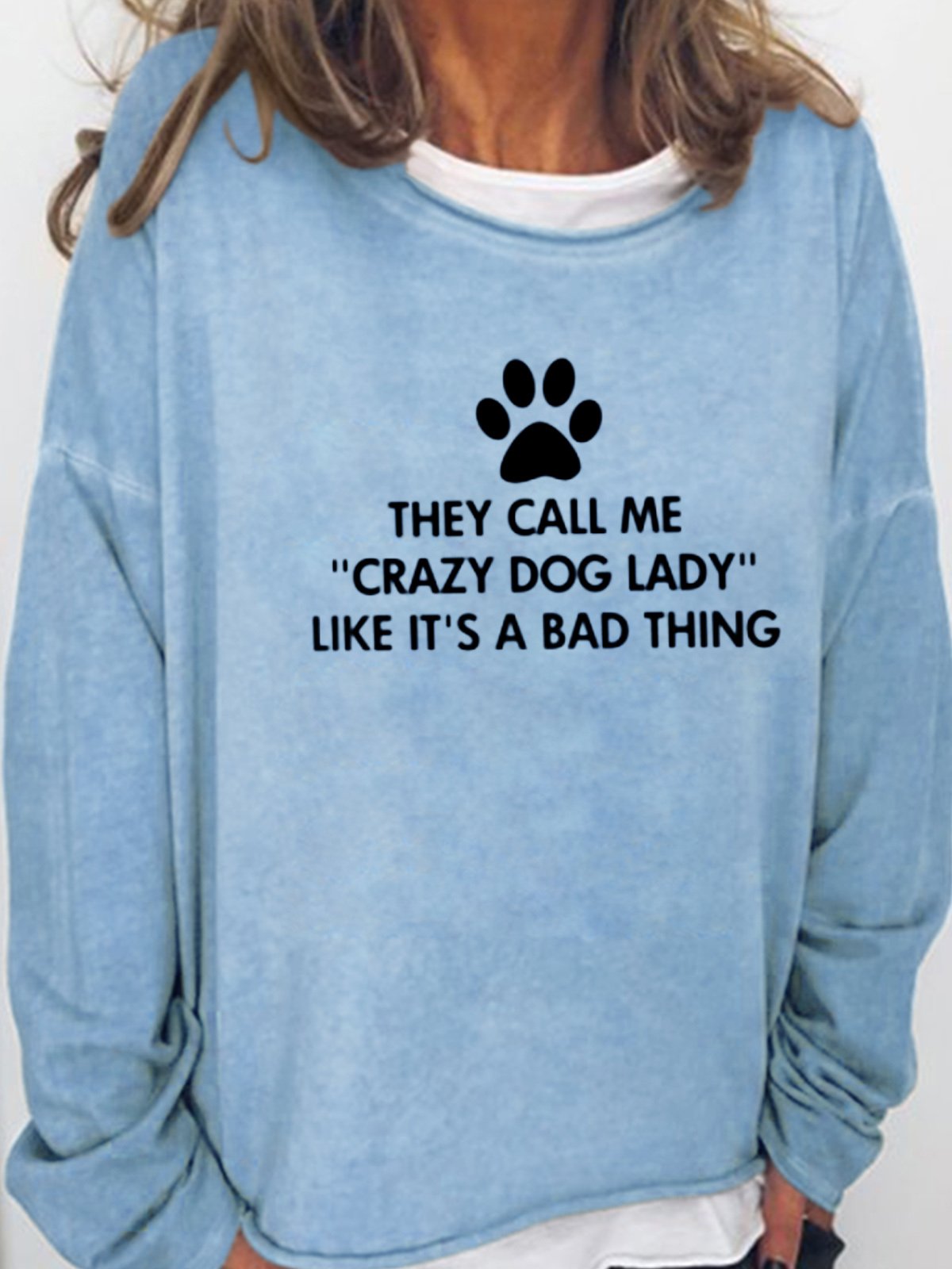 Crazy Dog Lady Saying Casual Sweatshirts