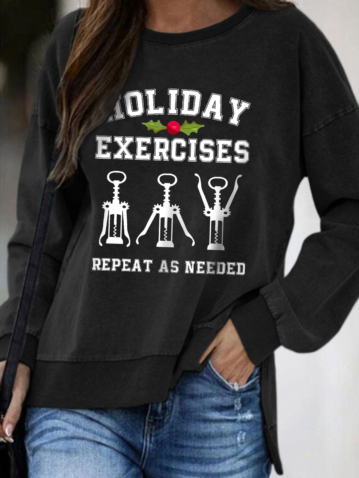 Holiday Exercises Wine Opener Funny Words Xmas Christmas Fit Sweatshirts