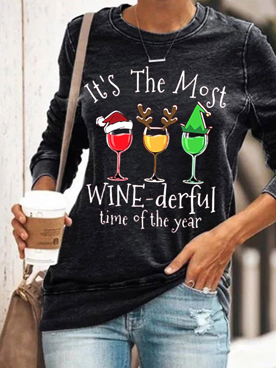 Its The Most Wine Derful Time Of The Year Xmas Christmas Gift Letter Sweatshirts