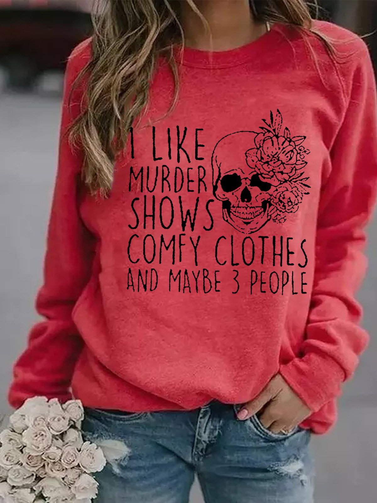 I Like Murder Shows Skull Funny Words Crew Neck Sweatshirt