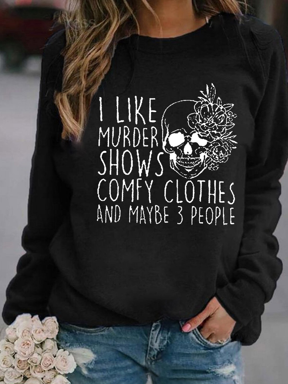 I Like Murder Shows Skull Funny Words Crew Neck Sweatshirt