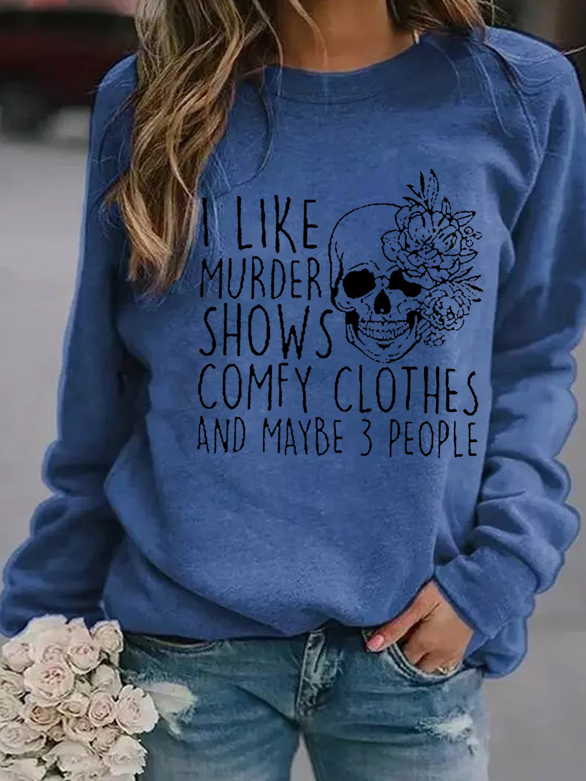 I Like Murder Shows Skull Funny Words Crew Neck Sweatshirt