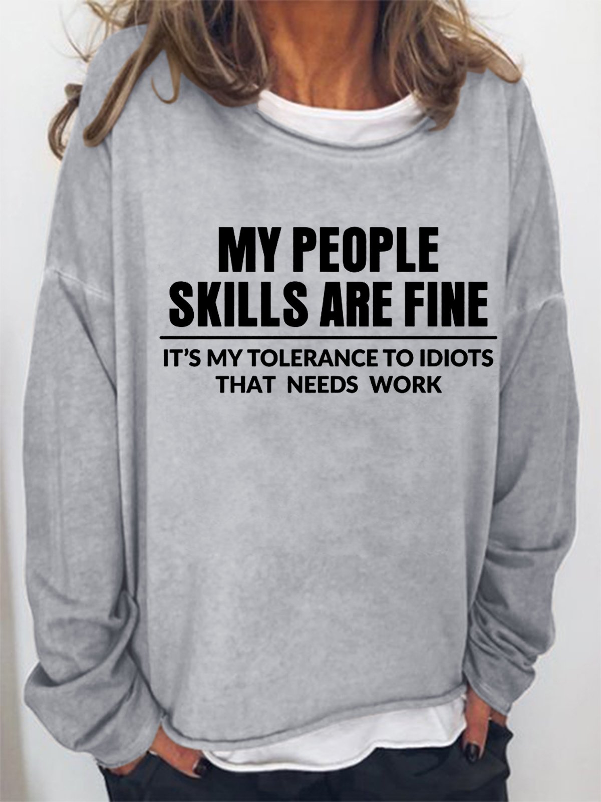 My People Skills Are Fine Letter Sweatshirts