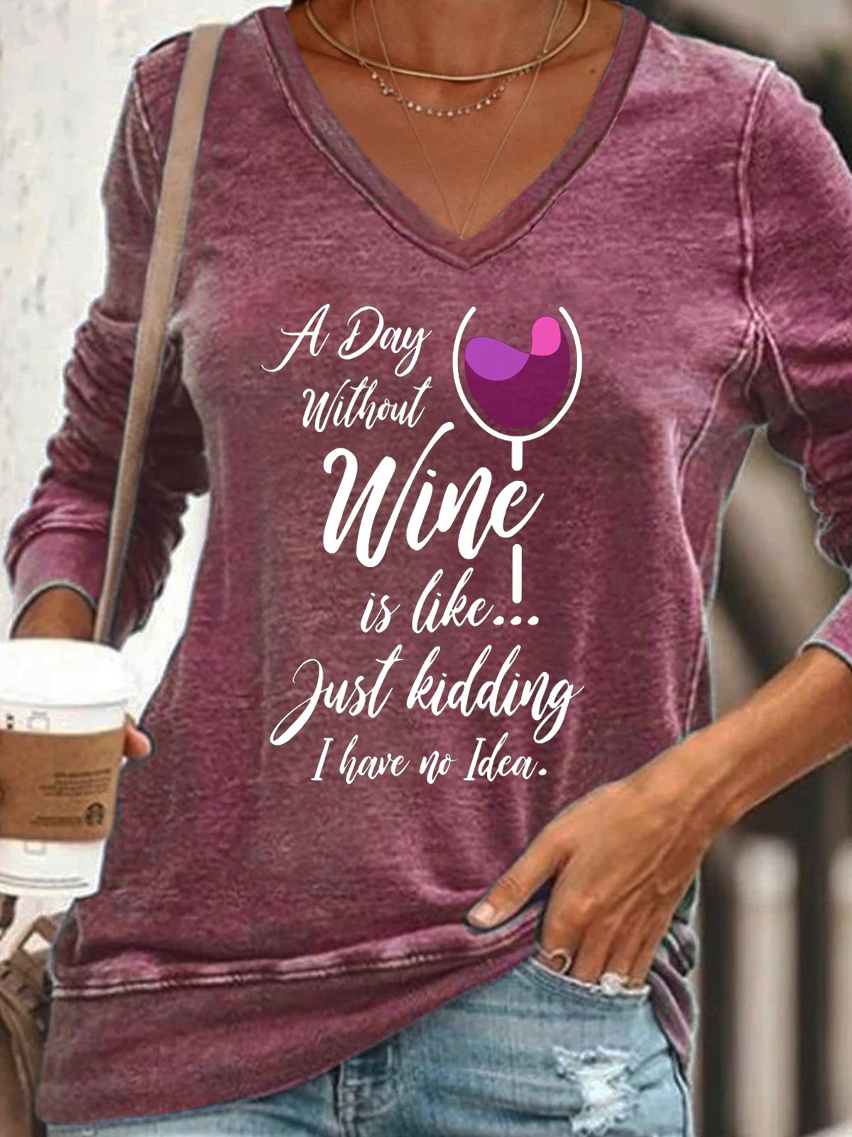 A Day Without Wine Is Like Just Kidding Women's Casual Sweatshirts