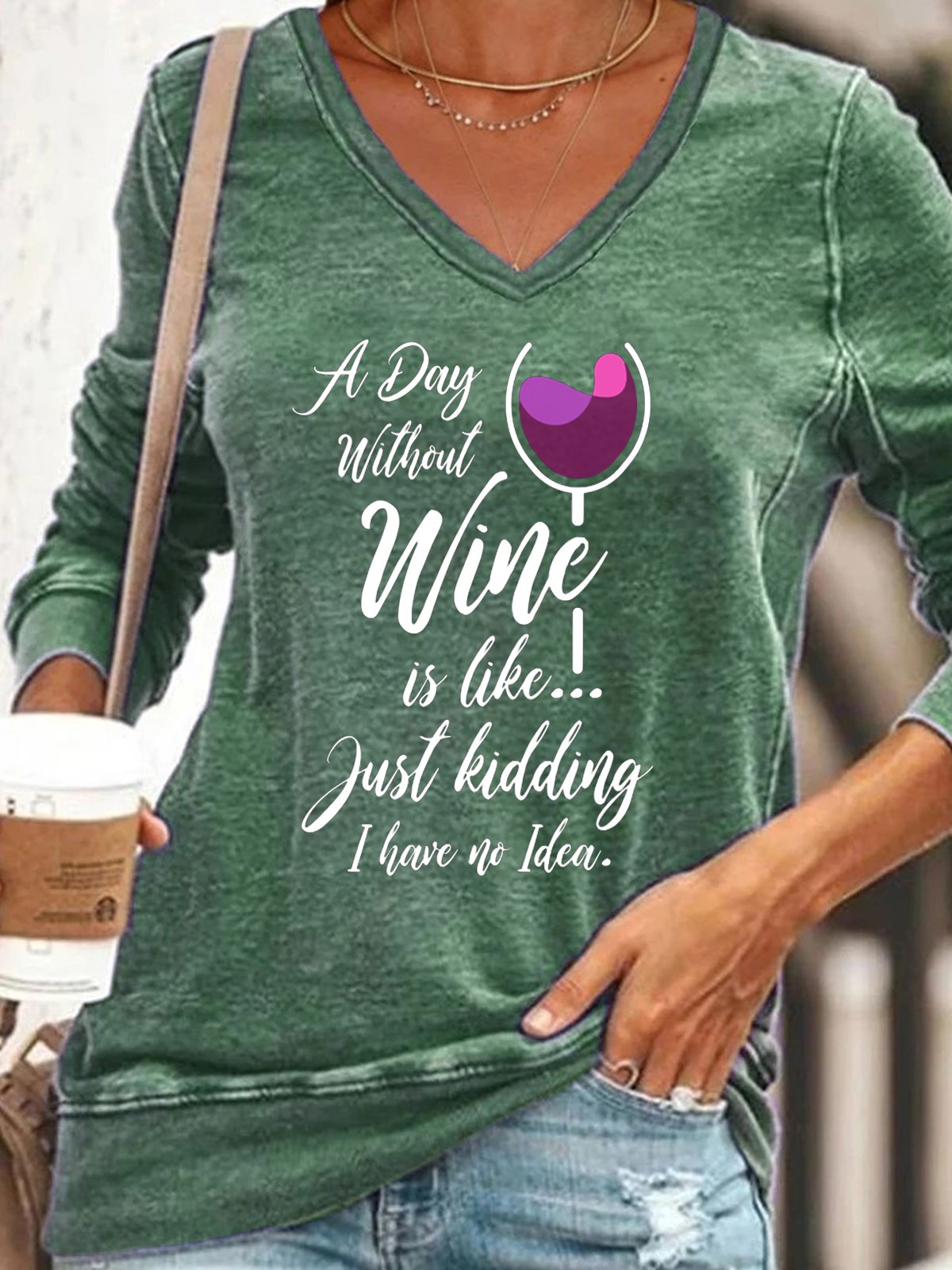 A Day Without Wine Is Like Just Kidding Women's Casual Sweatshirts