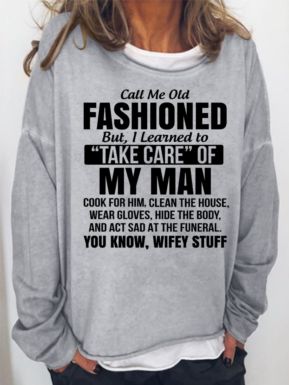 Call Me Old Fashioned Women's Sweatshirts