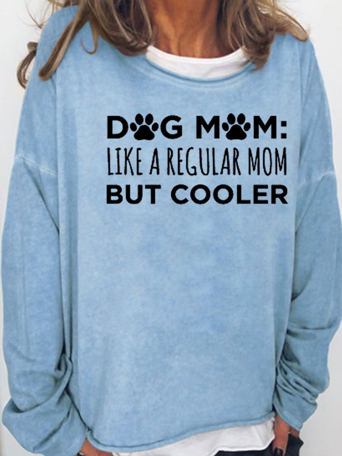 Dog Mom Like A Cool Mom Casual Sweatshirts