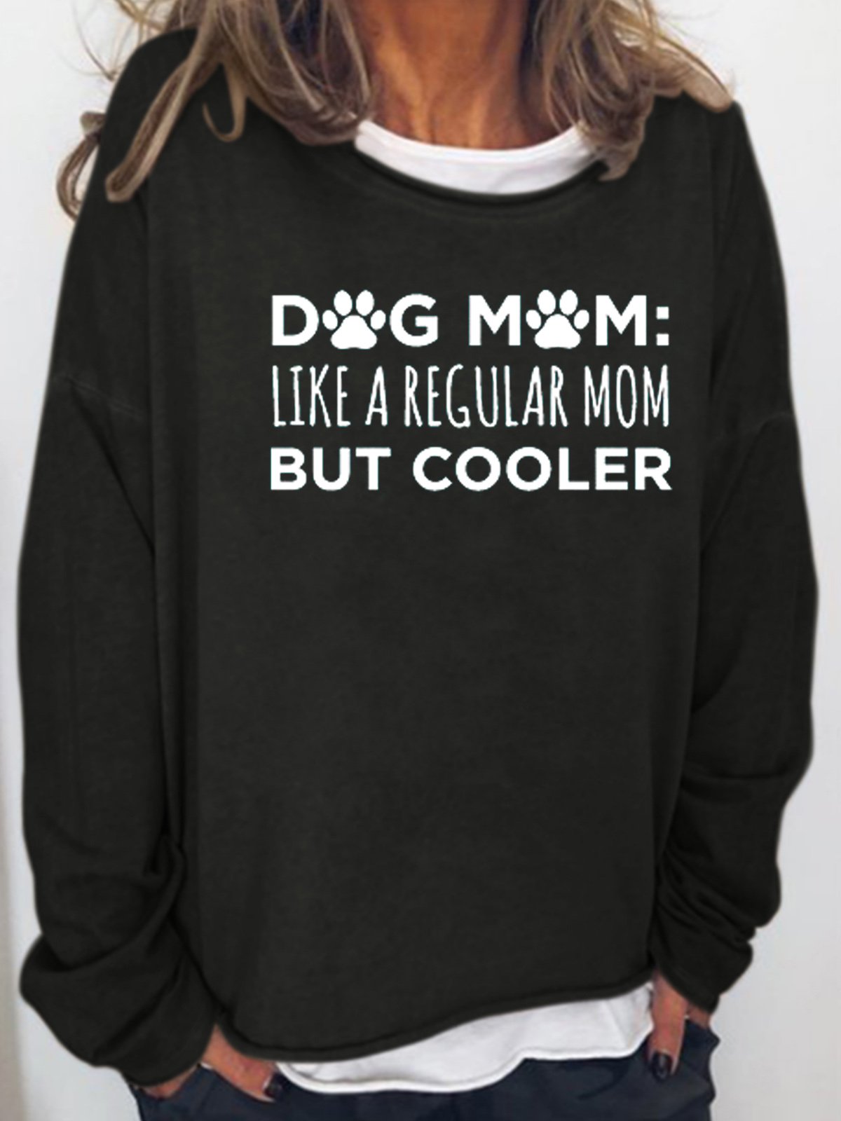 Dog Mom Like A Cool Mom Casual Sweatshirts