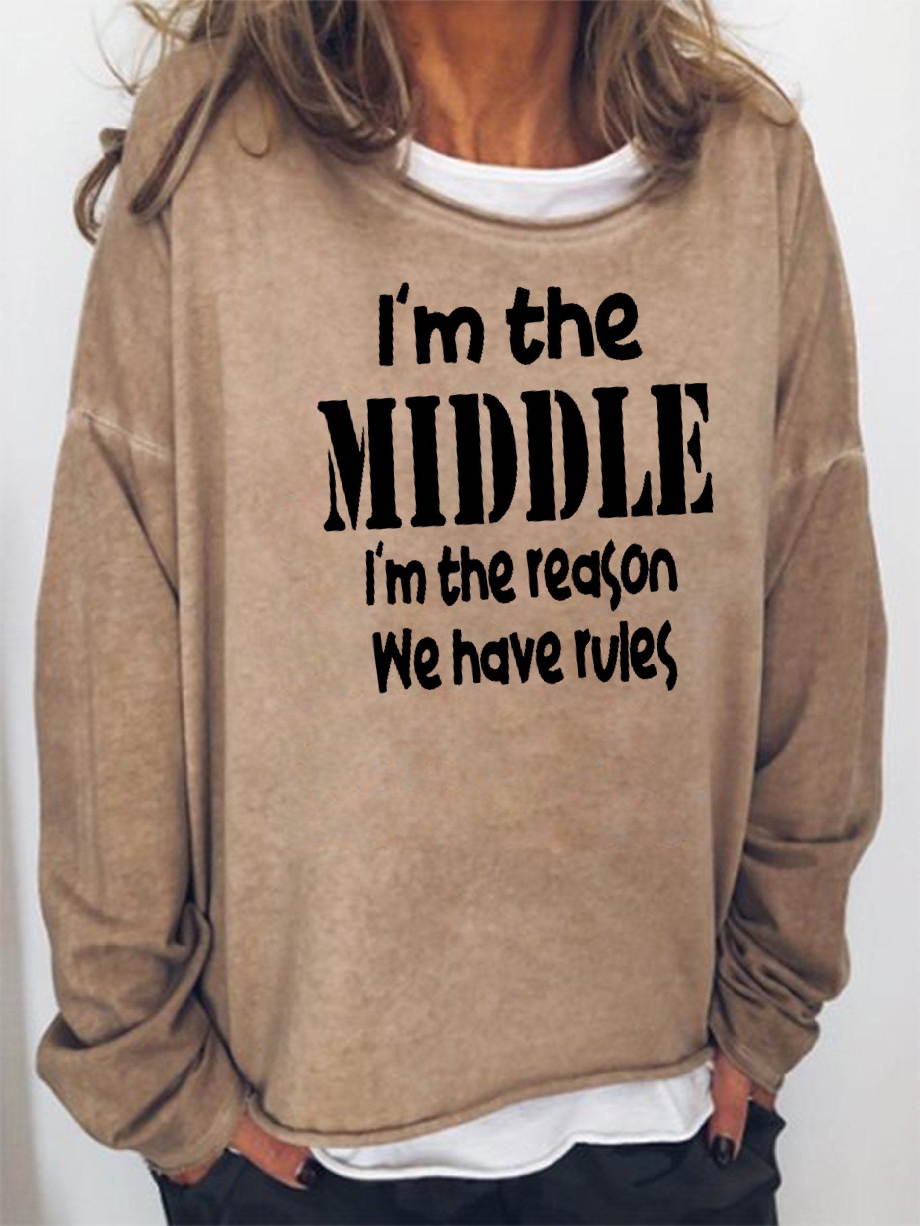 I'm The Middle Sweatshirt