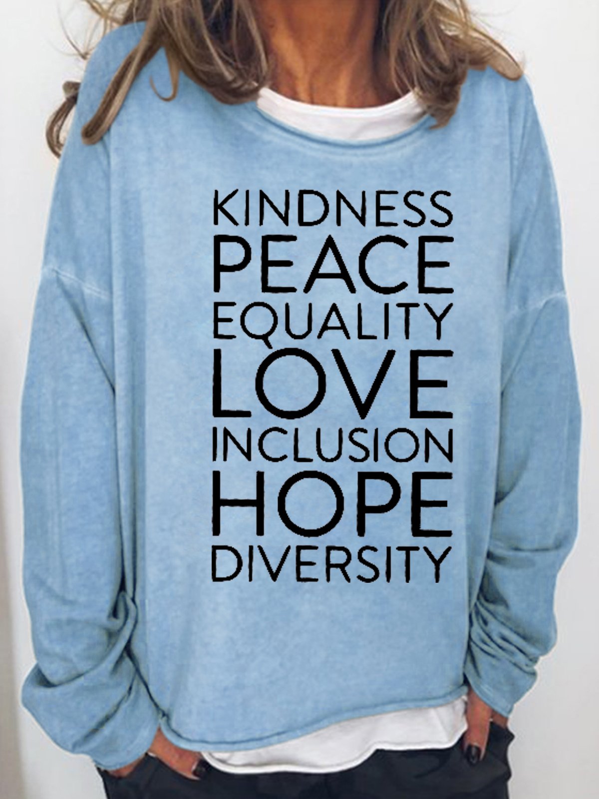 Kindness Peace Love Equality Women's Sweatshirts