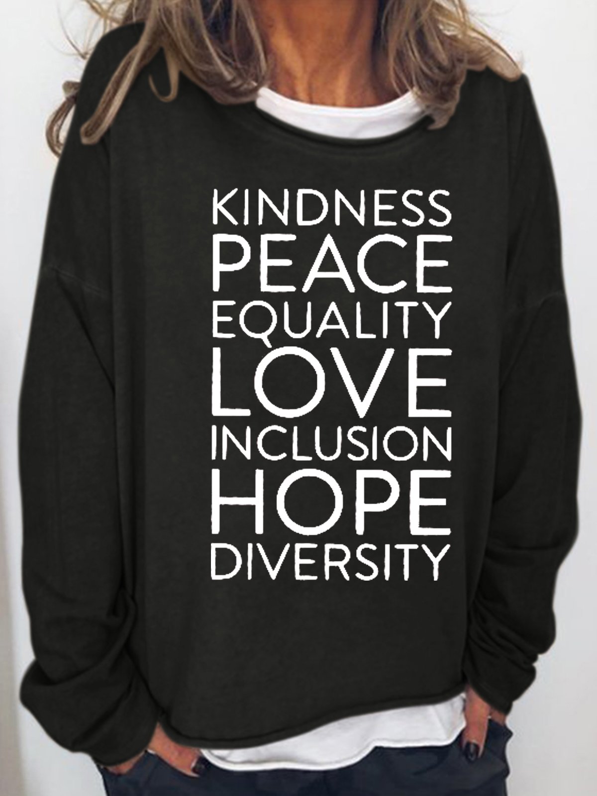 Kindness Peace Love Equality Women's Sweatshirts