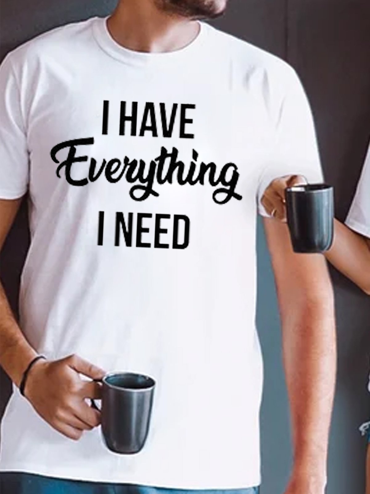 I Have Everything I Need, I Am Everything Couple T-shirt