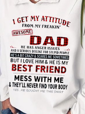 I Get An Awesome Dad Print Sweatshirt