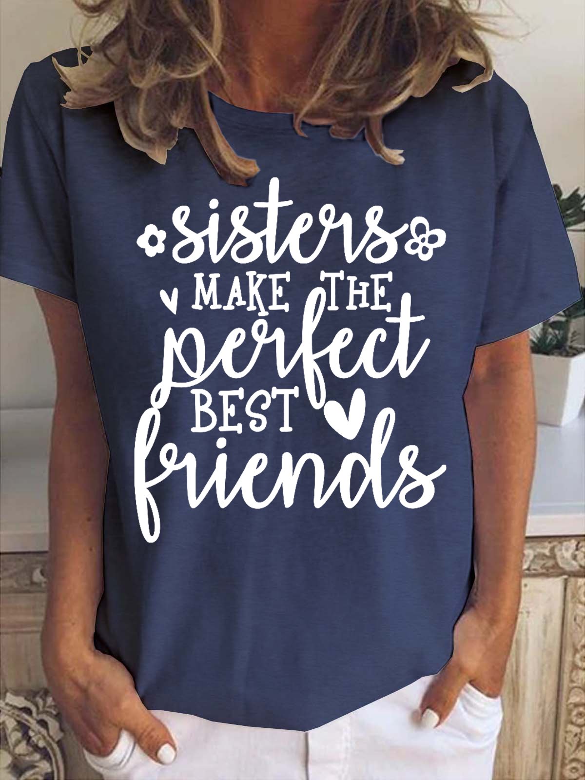 Sisters Make The Best Friends Women's Short sleeve tops