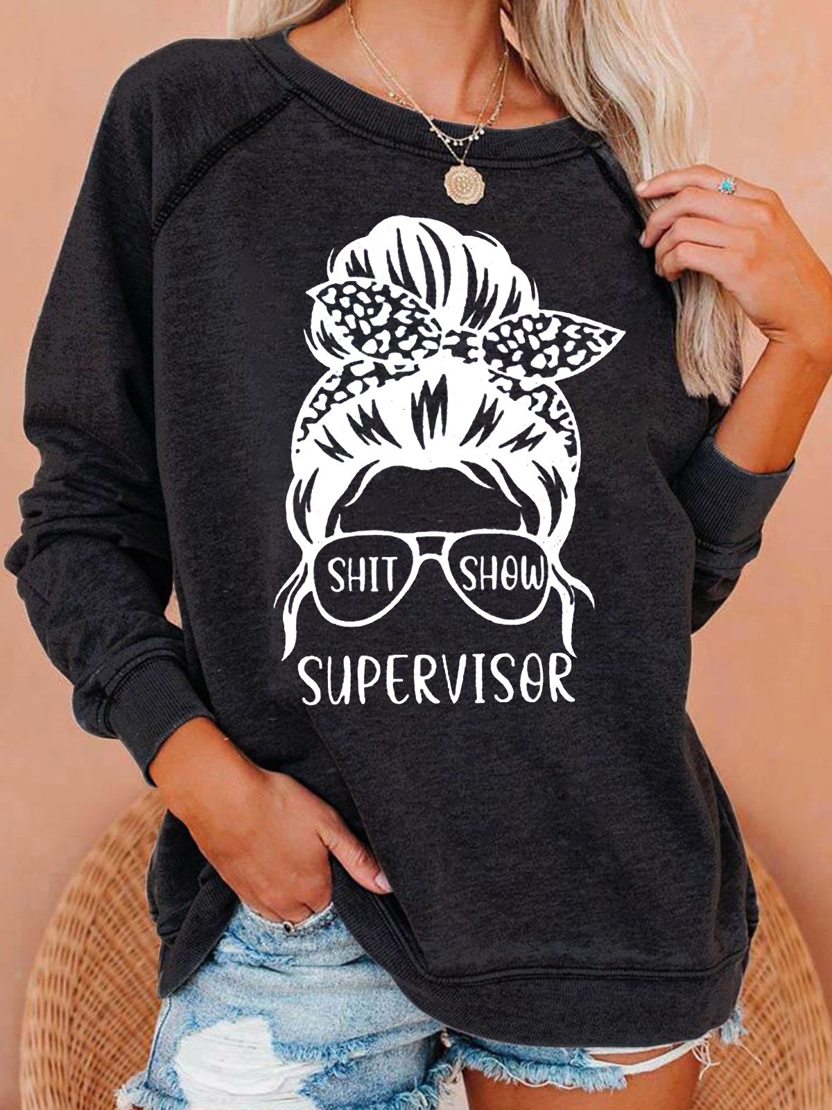 Shit Show Supervisor Funny Casual Sweatshirt