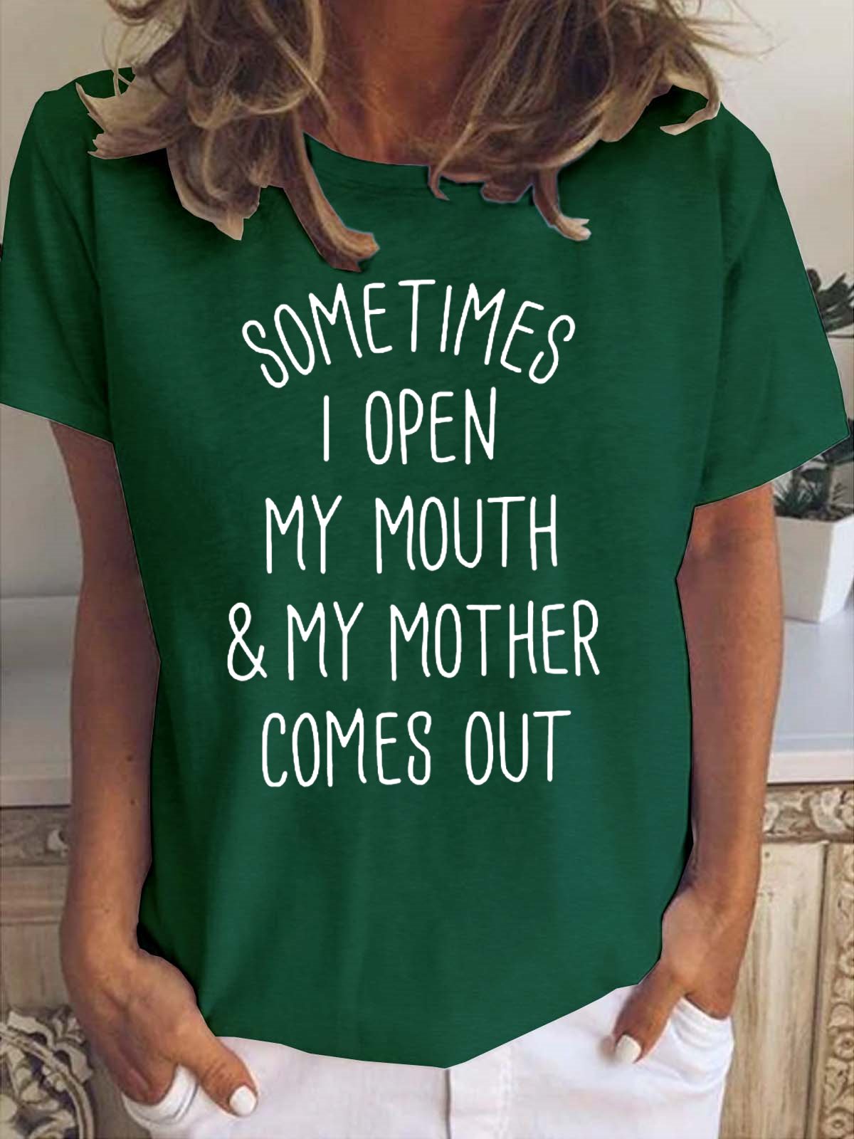 Funny Sometimes I Open My Mouth Casual Short sleeve tops