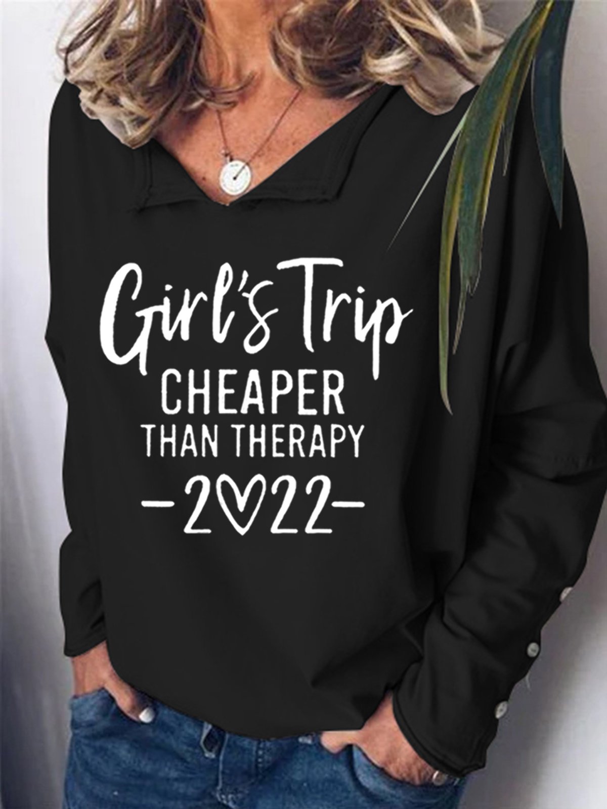 Girl's Trip Cheaper Than Therapy Women's Sweatshirt