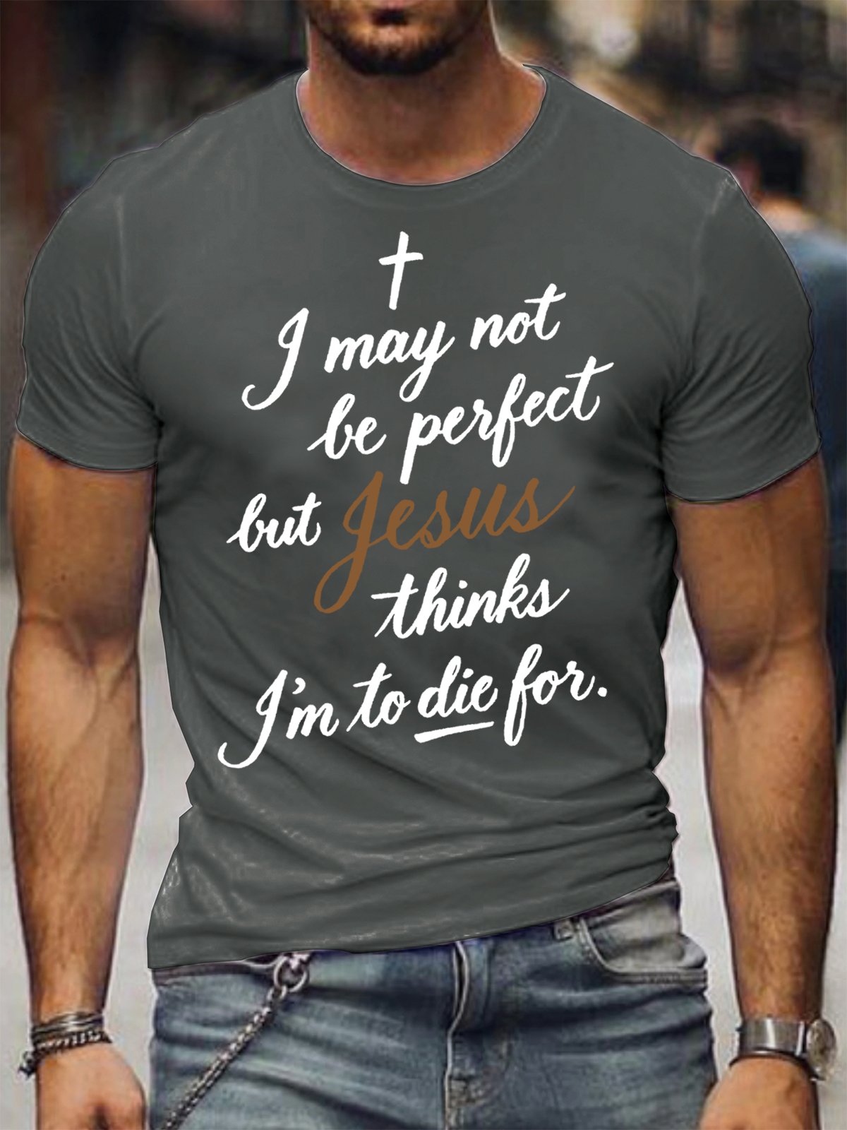 I May Not Be Perfect Men's Short Sleeve T-Shirt