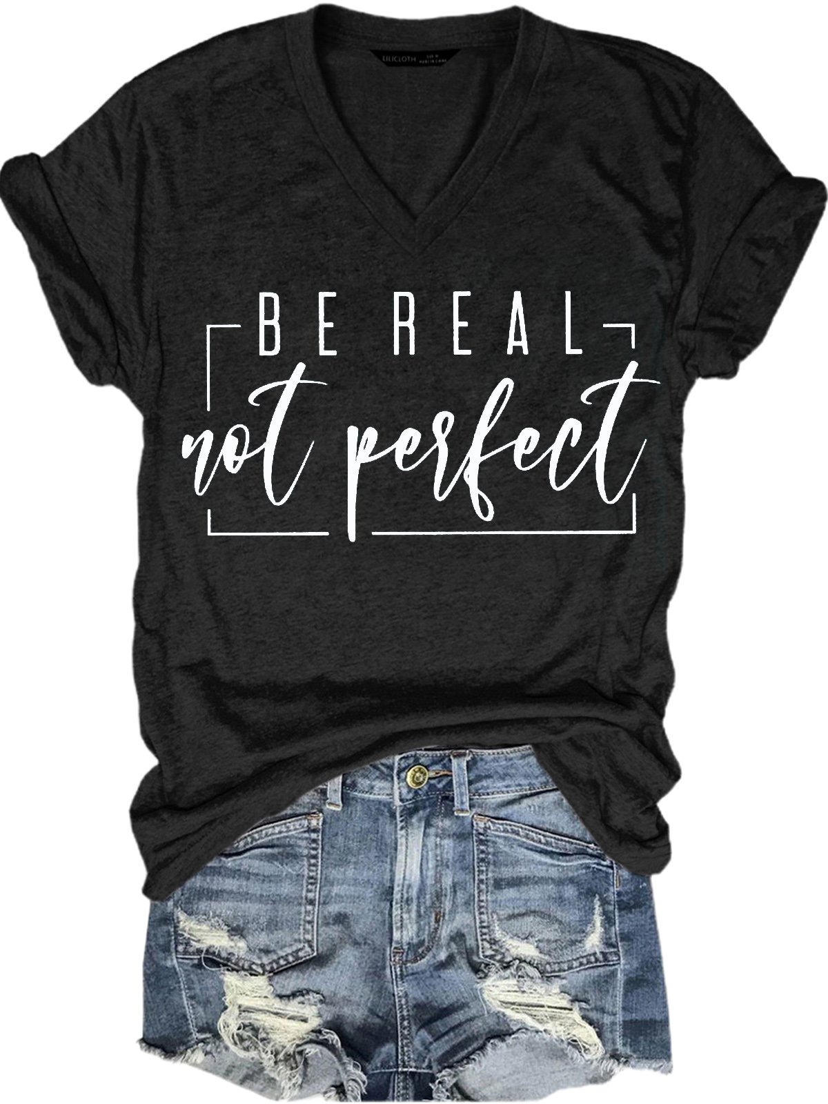 Be Real Letter Casual Short Sleeve T-Shirt