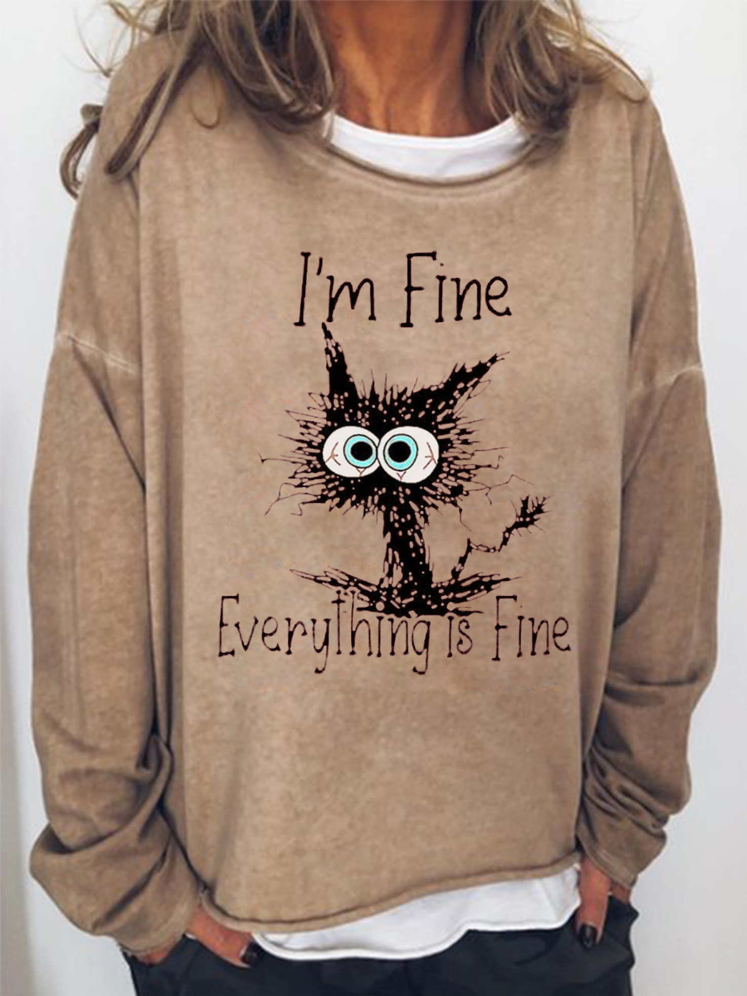 I'm Fine Everthing Is Fine Cat Funny Print Sweatshirt