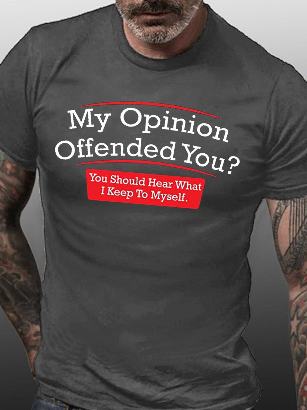 Funny My Opinion Offended You Short Sleeve Casual Short Sleeve T-Shirt