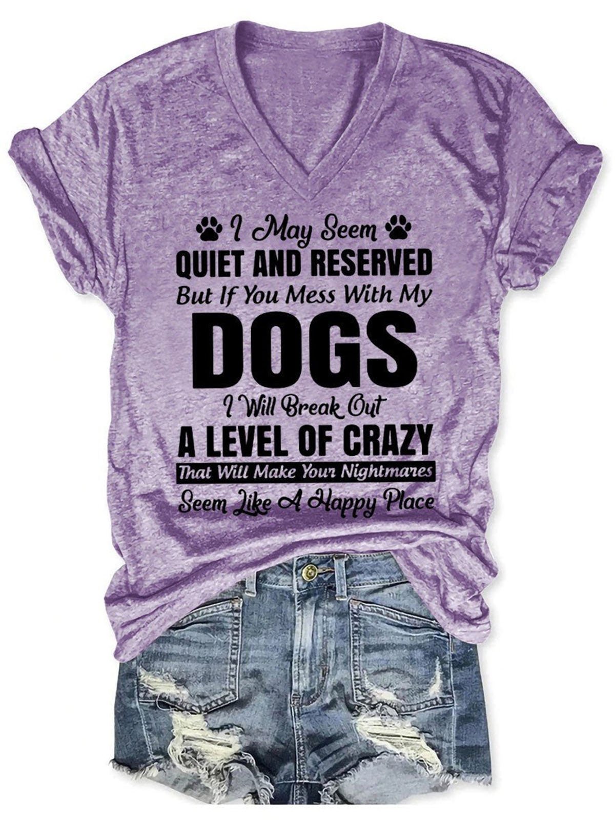 I May Seem Quiet And Reserved Women's Short Sleeve T-Shirt