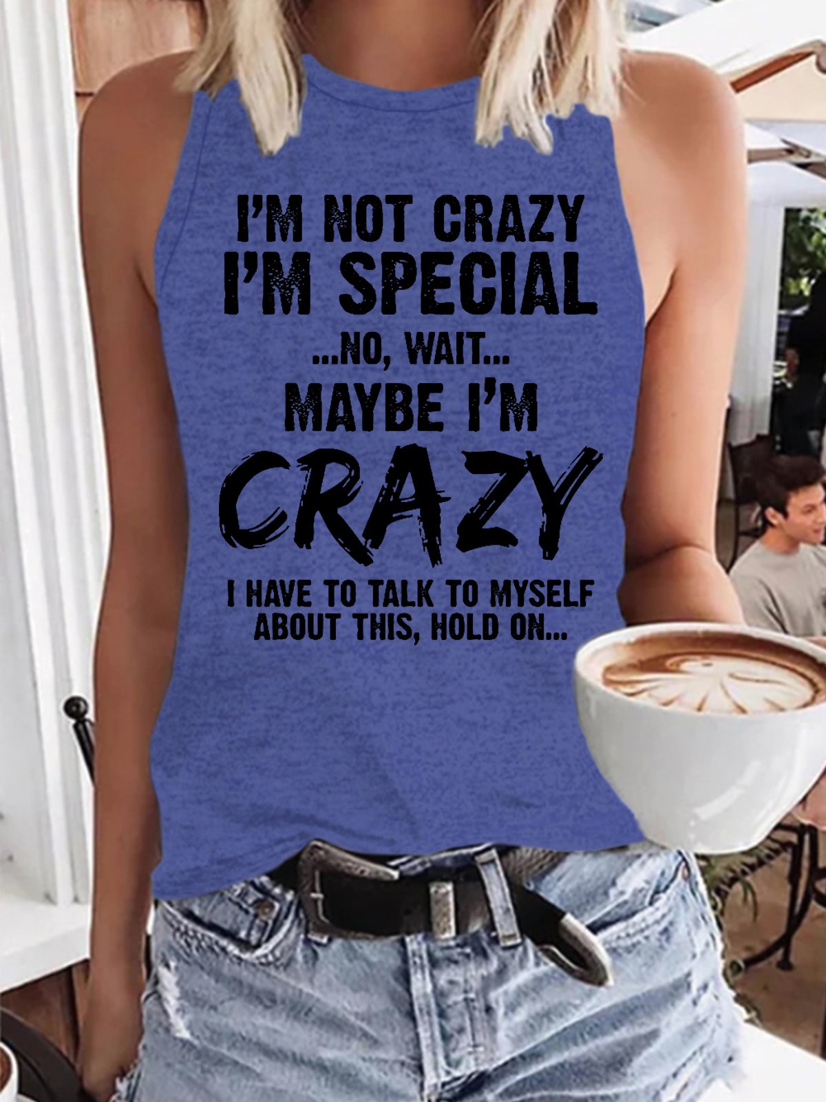 Funny I'm Not Crazy I'm Special No Wait Maybe I'm Crazy I Have To Talk To Myself About This Hold On Regular Fit Cotton Blends Casual Knit Tank