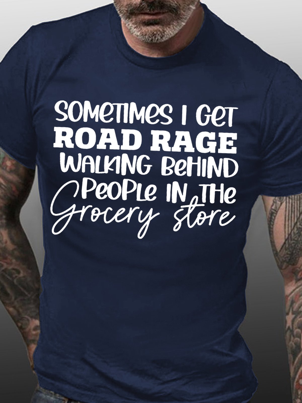 I Sometimes Get Road Rage When I Walk Behind Men's Short Sleeve T-Shirt