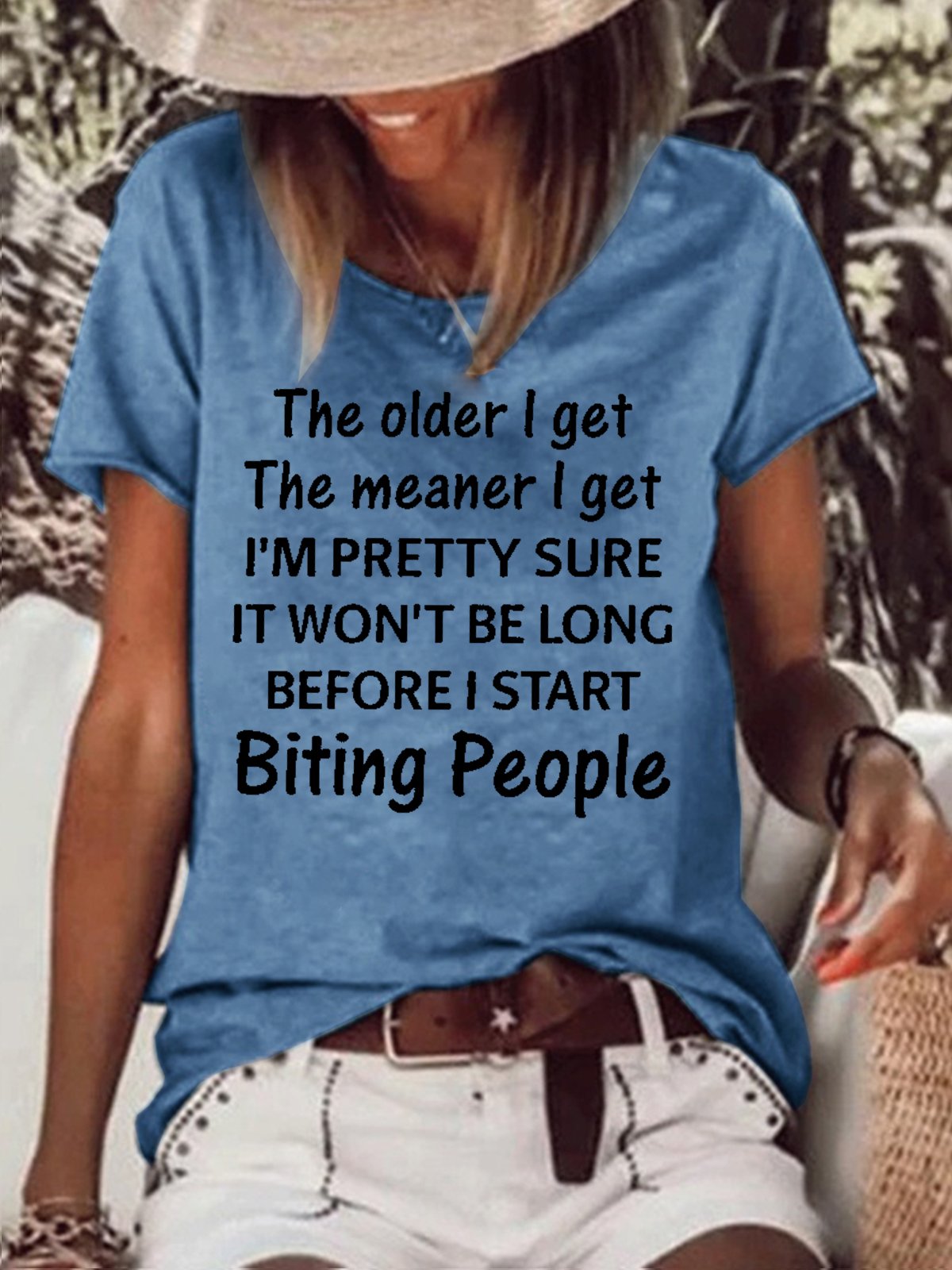 Womens The older I get the meaner i get i’m pretty sure it won’t be long before i start biting people Letter Short Sleeve Tops