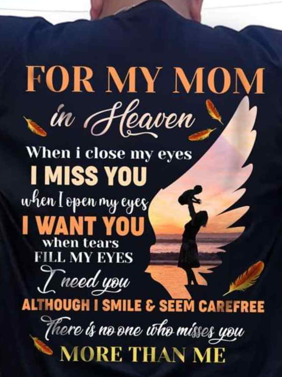 For My Mom In Heaven When I Close My Eyes I Miss You Casual Cotton Crew Neck Short Sleeve T-Shirt