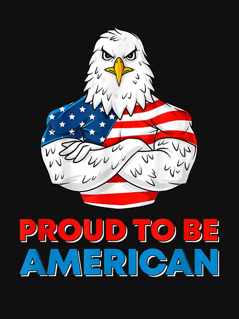 Proud To Be American Funny Bald Eagle Print Crew Neck Top