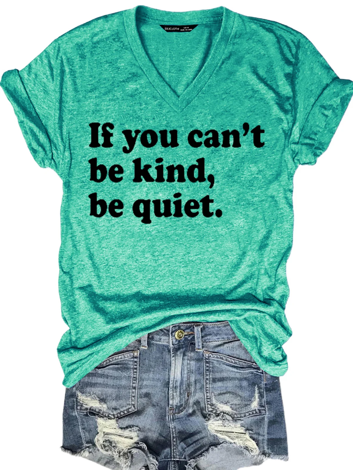 Womens If You Can't Be Kind Be Quiet Casual Short Sleeve T-Shirt