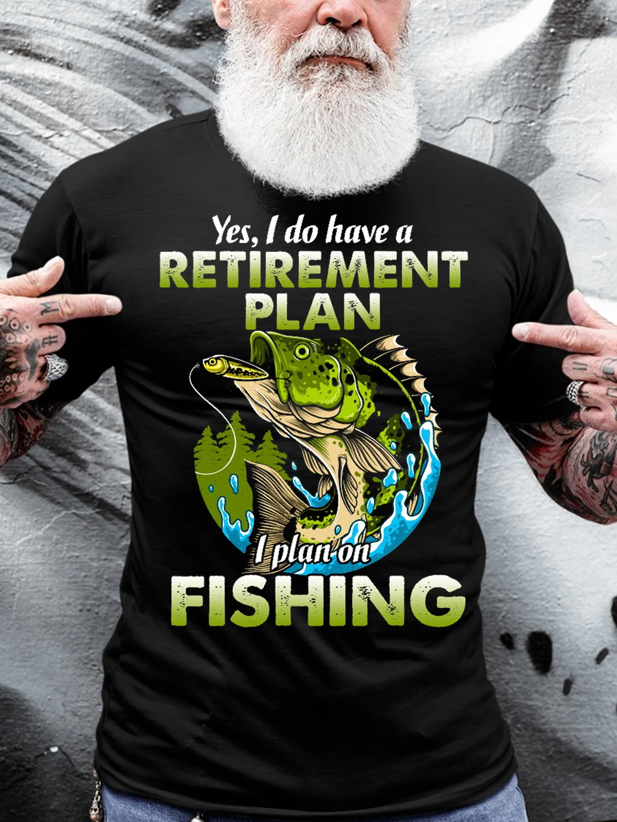 MENS FUNNY YES, I DO HAVE A RETIREMENT PLAN I PLAN ON FISHING T-SHIRT