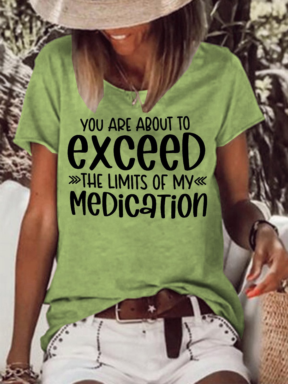 Womens You Are About To Exceed The Limits Of My Medication Casual Short Sleeve T-Shirt