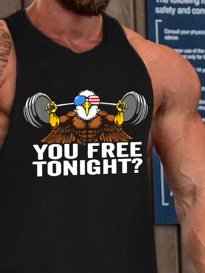 You Free Tonight Bald Eagle Funny 4th of July Top