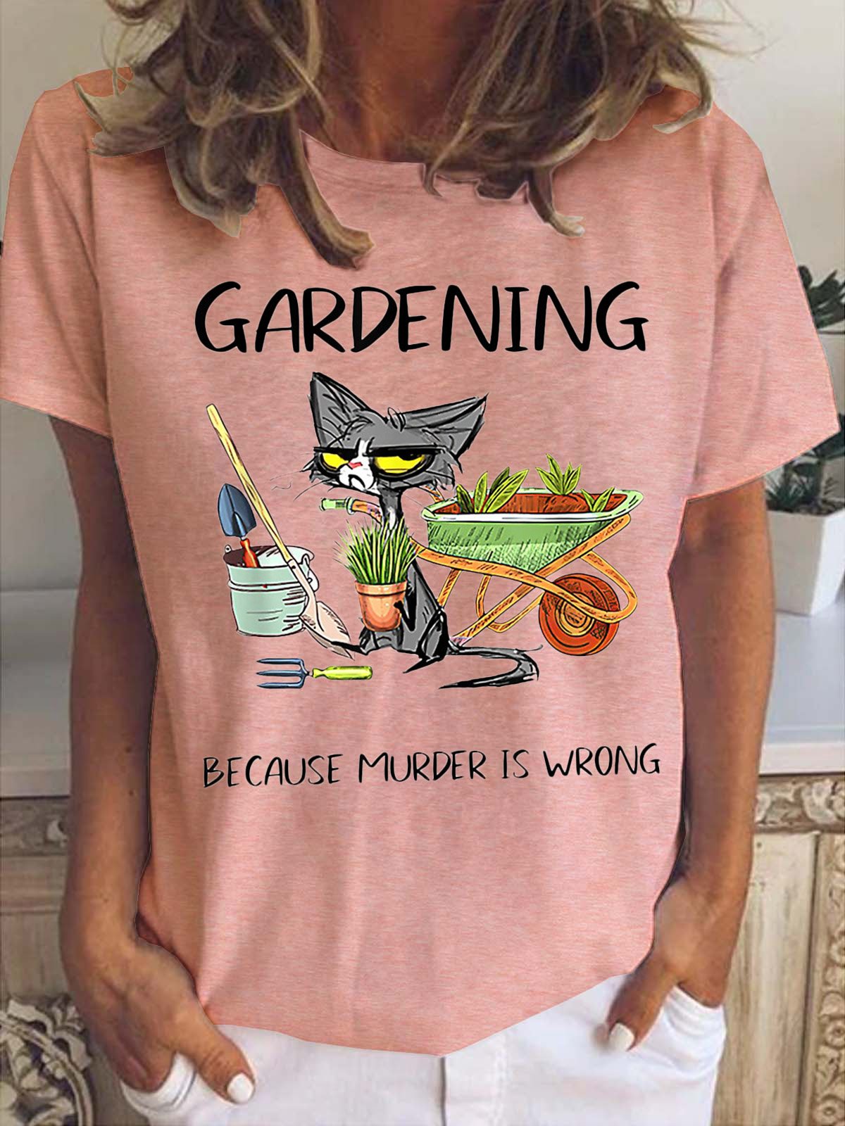 Cat Gardening Because Murder Is Wrong Cotton Blends Crew Neck T-Shirt