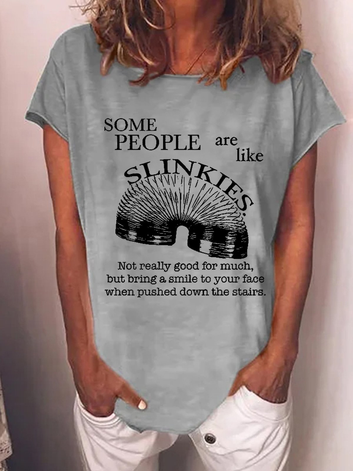 Women Funny Saying Some People Are Like Slinkies Letter Loose T-Shirt