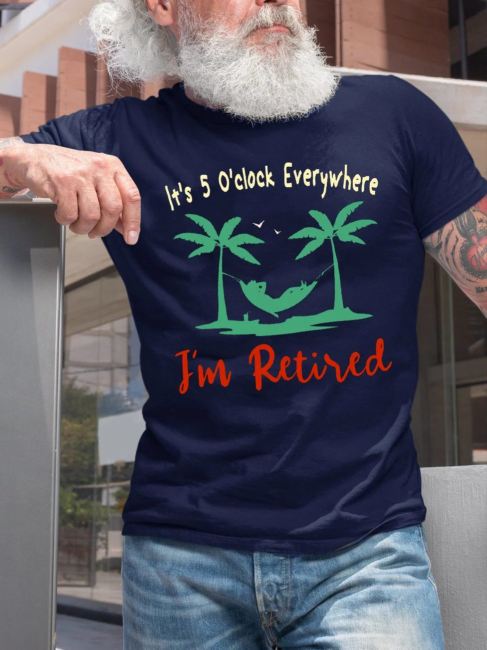 It's 5 O'clock Everywhere I'm Retired Funny Crew Neck T-Shirt